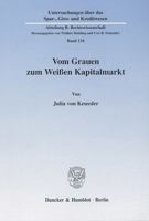 Vom Grauen Zum Weissen Kapitalmarkt 3428103572 Book Cover