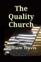 The Quality Church 1300349190 Book Cover