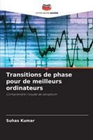 Transitions de phase pour de meilleurs ordinateurs: Comprendre l'oxyde de vanadium (French Edition) 6203907162 Book Cover