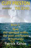 Cliff Preston Channels the Echo Book 2 0973624515 Book Cover
