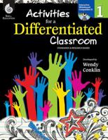 Activities for a Differentiated Classroom Level 1 (Level 1) 142580733X Book Cover