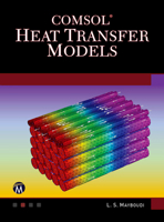 Comsol Heat Transfer Models 1683922115 Book Cover