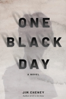 One Black Day 1736685538 Book Cover