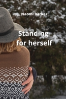 Standing for herself 8211215578 Book Cover