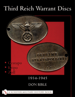 Third Reich Warrant Discs: 1934-1945 0764314297 Book Cover