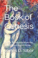 The Book of Genesis: A New Translation from the Transparent English Bible B08GFX3N8W Book Cover