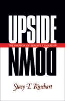 Upside Down: The Paradox of Servant Leadership 1576830799 Book Cover