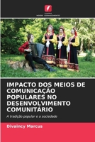 Impacto DOS Meios de Comunicação Populares No Desenvolvimento Comunitário 6207378024 Book Cover