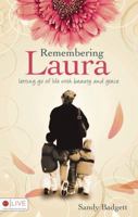 Remembering Laura 1607990784 Book Cover