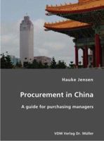 Procurement in China- A Guide for Purchasing Managers 3836406128 Book Cover