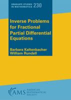 Inverse Problems for Fractional Partial Differential Equations 1470472775 Book Cover