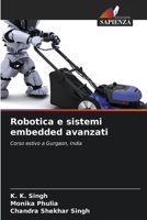 Robotica e sistemi embedded avanzati (Italian Edition) 620976536X Book Cover