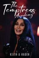 The Temptress Academy 1964516889 Book Cover