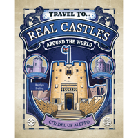 Travel to... Real Castles Around the World History Book, Kids Books About Medieval Castles, Knights, and Kings 1731658036 Book Cover