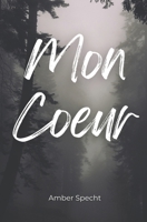 Mon Coeur B0FJH52YGW Book Cover
