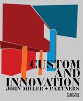 Custom and Innovation: John Miller and Partners 1906155704 Book Cover