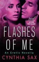 Flashes of Me: An Erotic Novella 0062328220 Book Cover
