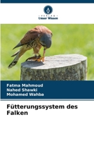 Fütterungssystem des Falken 6205710781 Book Cover