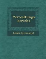 Verwaltungsbericht 1286871182 Book Cover