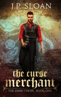 The Curse Merchant 1733061010 Book Cover