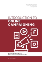 Introduction to Online Campaigning: Everything Your Union Needs to Take an Online Campaign from Start to Win 1673784119 Book Cover