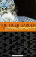 Tiger Garden 1852425334 Book Cover