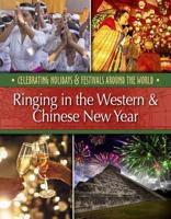 Ringing in the Western & Chinese New Year 142224153X Book Cover