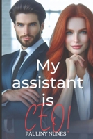 MY ASSISTANT IS CEO! B0D3BRJS79 Book Cover