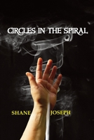 Circles in the Spiral 1927882524 Book Cover