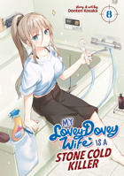 My Lovey-Dovey Wife is a Stone Cold Killer Vol. 8 B0F31X82QG Book Cover