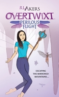 Overtwixt: Perilous Flight 1300888830 Book Cover