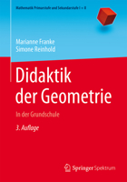 Didaktik der Geometrie: In der Grundschule (Mathematik Primarstufe und Sekundarstufe I + II) 3662472651 Book Cover