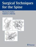 Surgical Techniques for the Spine 1588900266 Book Cover
