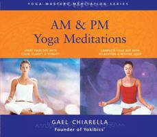 AM/PM Yoga Meditations 1559617527 Book Cover