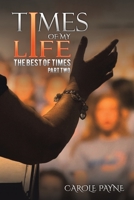 Times of My Life - Part Two 1398412929 Book Cover