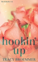 Hookin' Up 1951637259 Book Cover