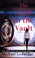 The Girl in the Vault: A Thriller B0CRS4SWSK Book Cover