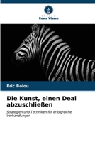 Die Kunst, einen Deal abzuschließen (German Edition) 6206655555 Book Cover