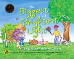 The Biggest and Brightest Light: The Magic of Helping Others 1934759759 Book Cover