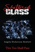 Shattered Glass 1649611420 Book Cover
