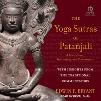 Yoga Sūtras of Patañjali: A New Edition, Translation, and Commentary B0CL93S4S4 Book Cover