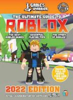 Roblox Ultimate Guide by GamesWarrior 2022 1912342707 Book Cover