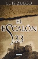 El escalón 33 (Narrativa Nowtilus) 849967352X Book Cover