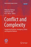 Conflict and Complexity: Countering Terrorism, Insurgency, Ethnic and Regional Violence 1493943839 Book Cover