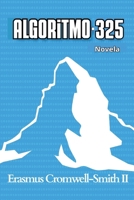 Algoritmo - 325 (Spanish Edition) B0FMGNKBZN Book Cover