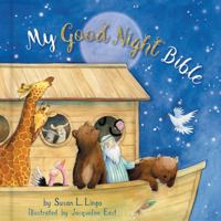 My Good Night Bible 1462742734 Book Cover