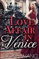Love Affair in Venice 1530491452 Book Cover