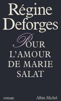 Pour l'amour de Marie Salat 2226026487 Book Cover