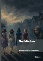 Malédiction (French Edition) 2414815582 Book Cover