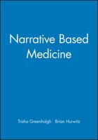 Narrative Based Medicine: Dialogue and Discourse in Clinical Practice B007YW6EVG Book Cover